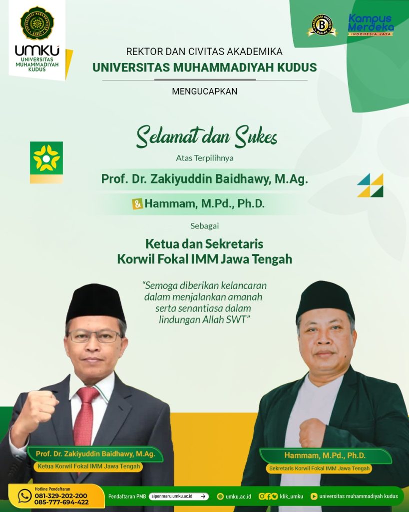 Prof. Dr. Zakiyudin Baedhawy Terpilih Sebagai Ketua Fokal IMM Jateng, Rektor UMKU Siap Dukung Wacana Diaspora Kader